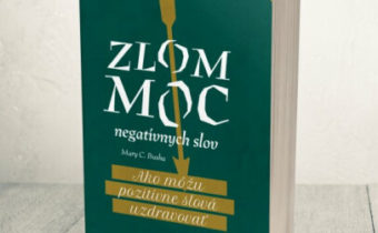 Mary C. Busha: Zlom moc negatívnych slov